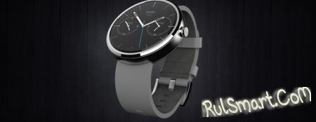 Moto 360 -    Android Wear