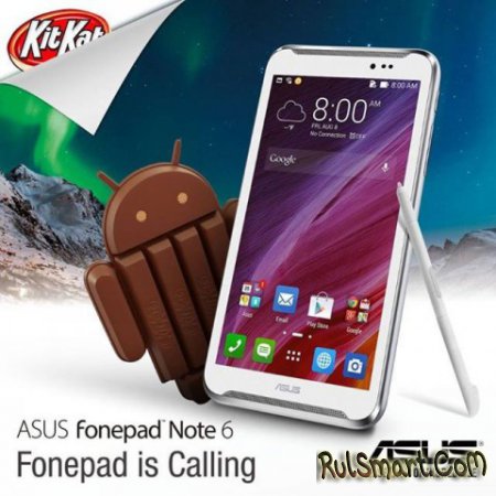 ASUS Padfone Infinity и Fonepad Note 6 обновляются до Android 4.4 KitKat