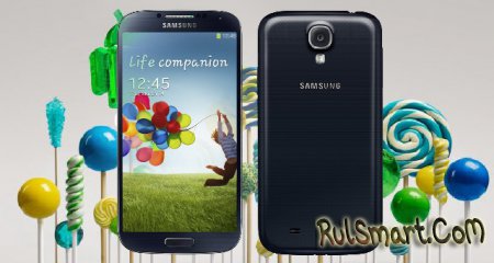 Samsung Galaxy S4   Android 5.0 Lollipop