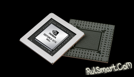 NVIDIA GeForce GTX 965M: графическая карта для ноутбуков - CES 2015