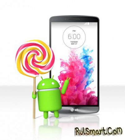 LG G3   Android 5.0 Lollipop  