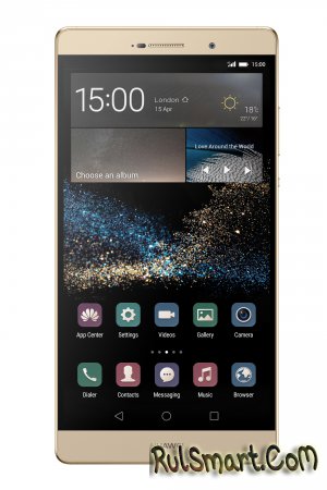 Huawei P8, P8 Max, P8 Lite -   