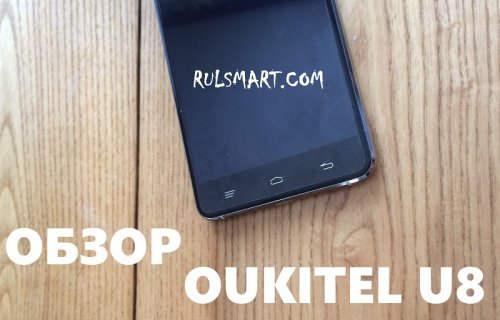  OUKITEL U8 -   Android 5.1
