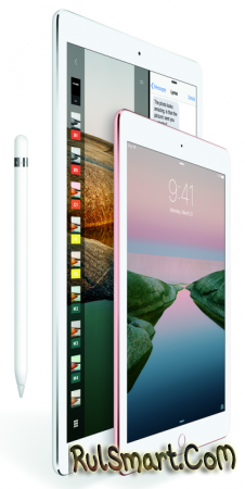 Apple представила iPad Pro с 9.7-дюймовым дисплеем