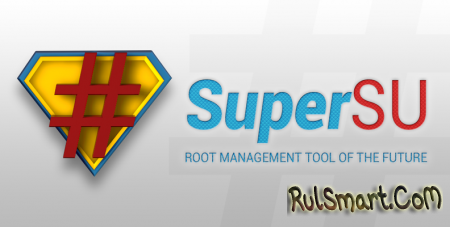  ,  SuperSU ,   root-?