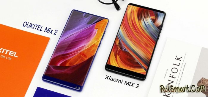 OUKITEL Mix 2  Xiaomi Mix 2:     
