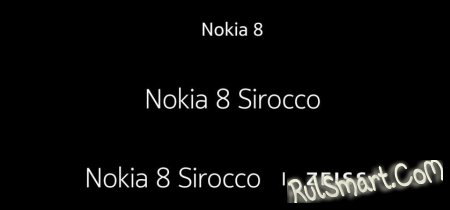 Nokia 8 Sirocco:     Android 8.0