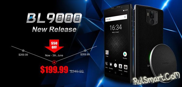Новый смартфон DOOGEE BL9000 с мощным аккумулятором доступен со скидкой