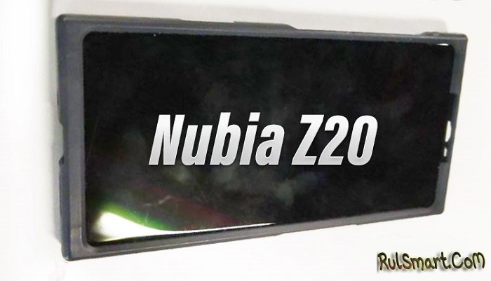 Nubia Z20:       