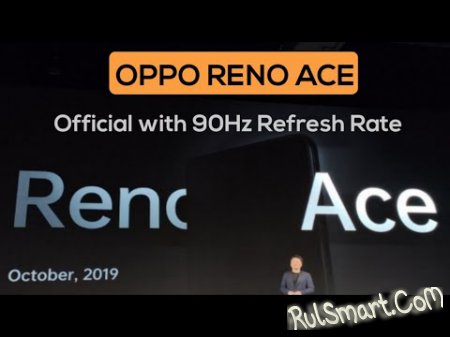 Oppo Reno Ace:      90- 