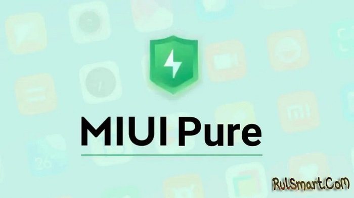  MIUI: Xiaomi  Redmi    Pure Mode